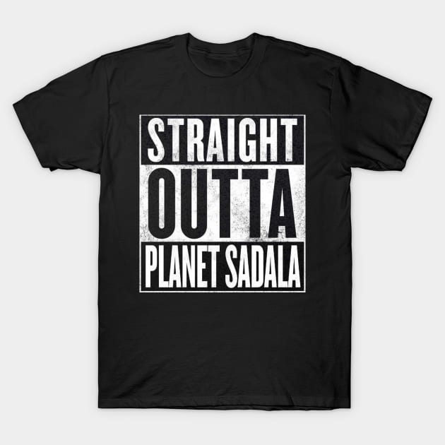 Dragon Ball Super - Straight Outta Planet Sadala T-Shirt by WiccanNerd